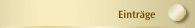 Eintr&auml;ge